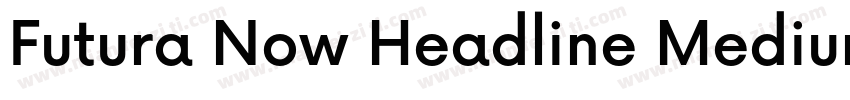 Futura Now Headline Medium字体转换